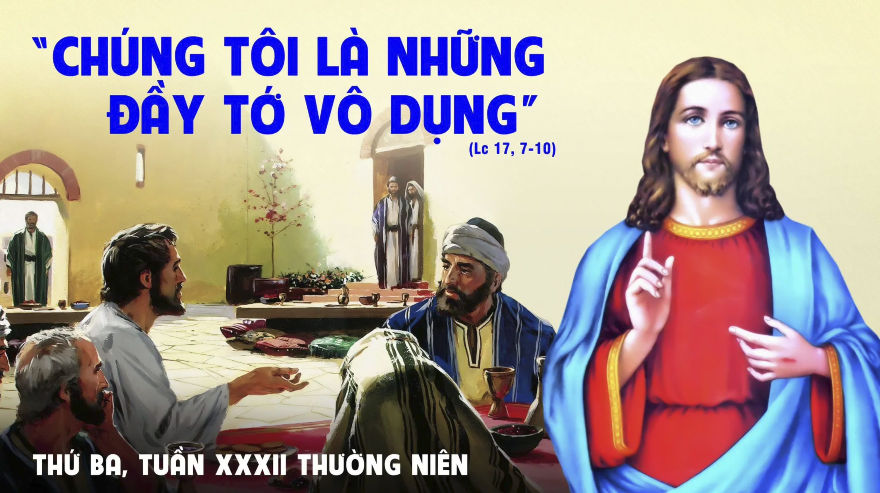 Thứ Ba Tuần XXXII Thường Niên - Lm. Vinh sơn Nguyên Hòa, SSS